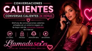 conversaciones calientes gratis