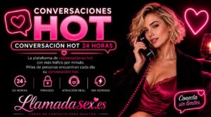 conversaciones hot gratis