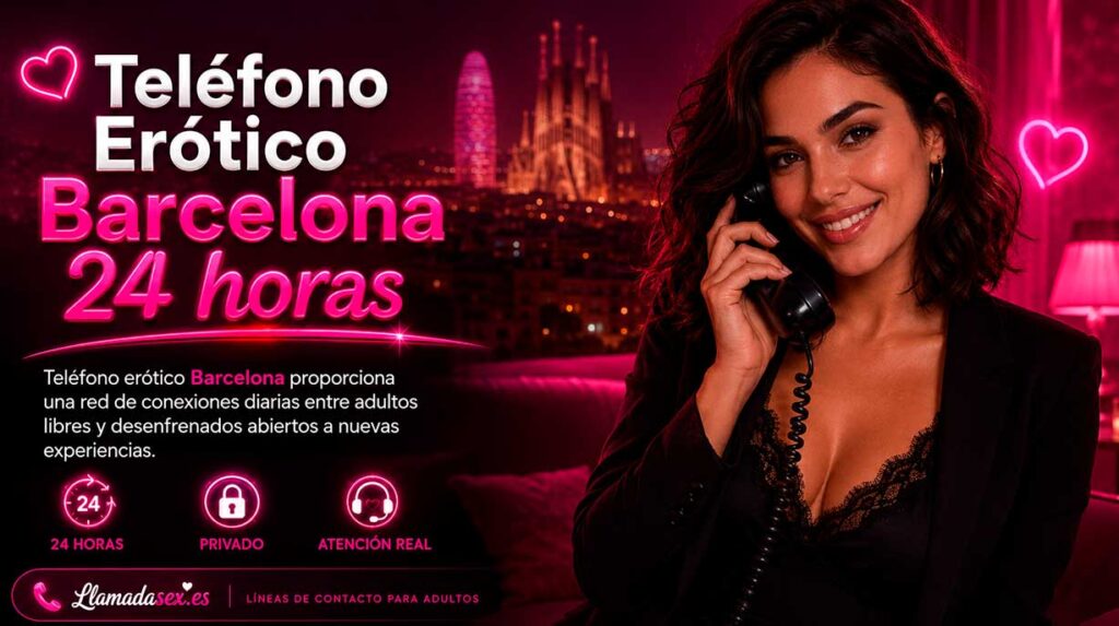 telefono erotico barcelona